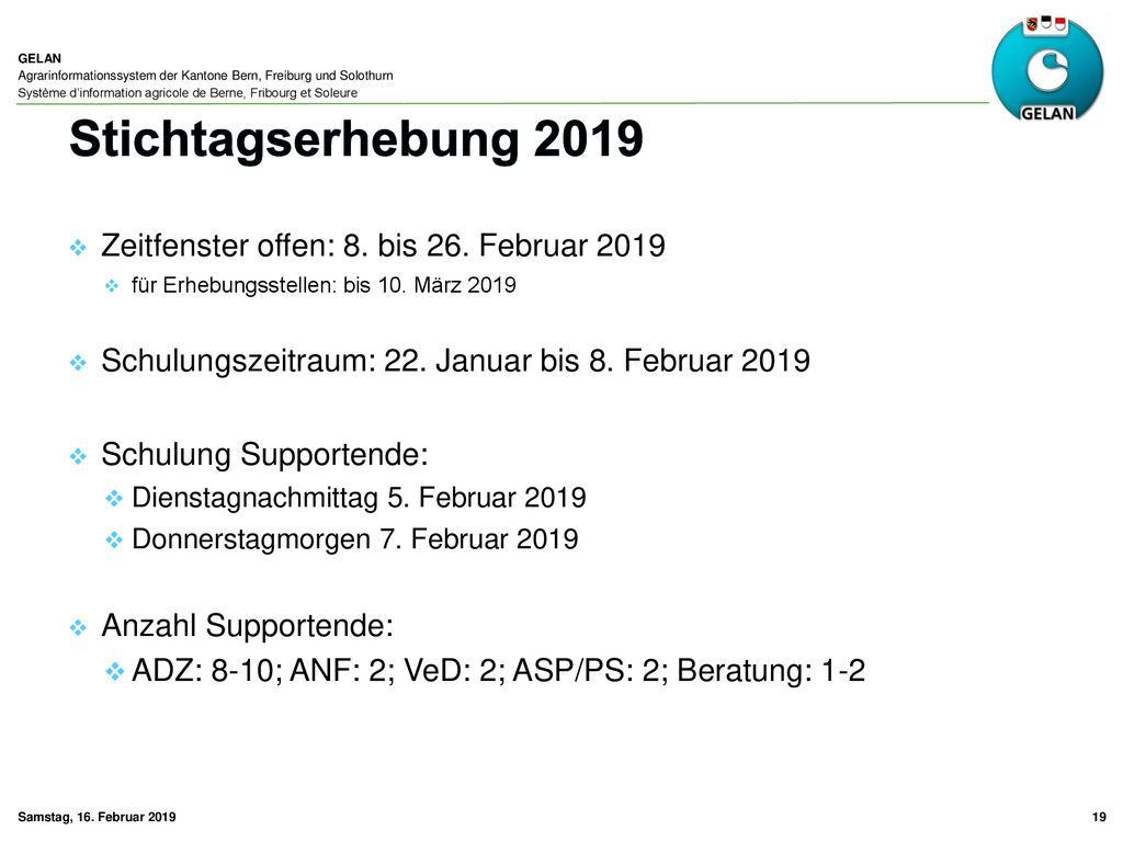 Stichtagserhebung 2019 Zeitfenster offen: 8. bis 26. Februar 2019