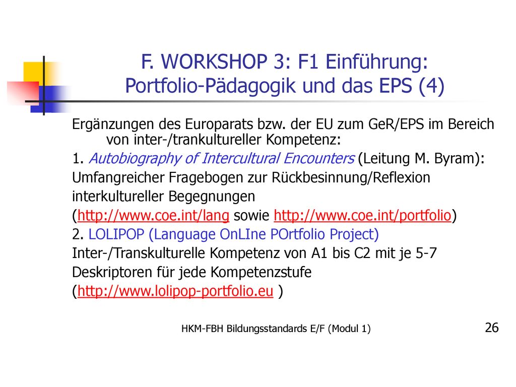F. WORKSHOP 3: F1 Einführung: Portfolio-Pädagogik und das EPS (4)