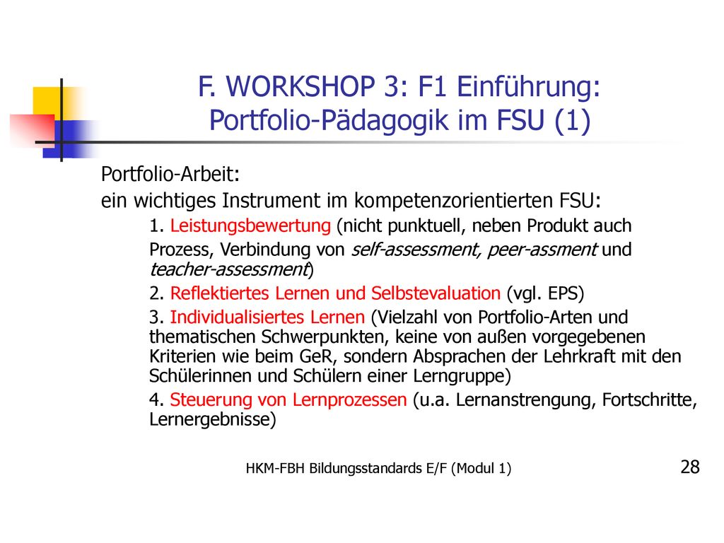 F. WORKSHOP 3: F1 Einführung: Portfolio-Pädagogik im FSU (1)