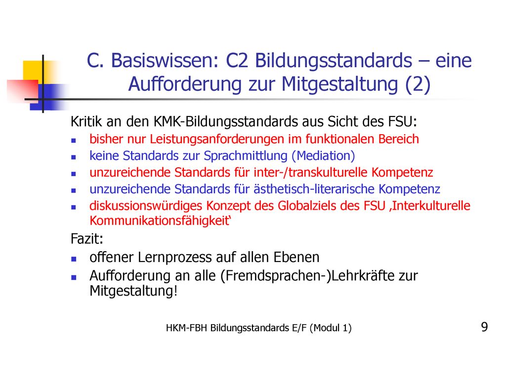 C. Basiswissen: C2 Bildungsstandards – eine Aufforderung zur Mitgestaltung (2)