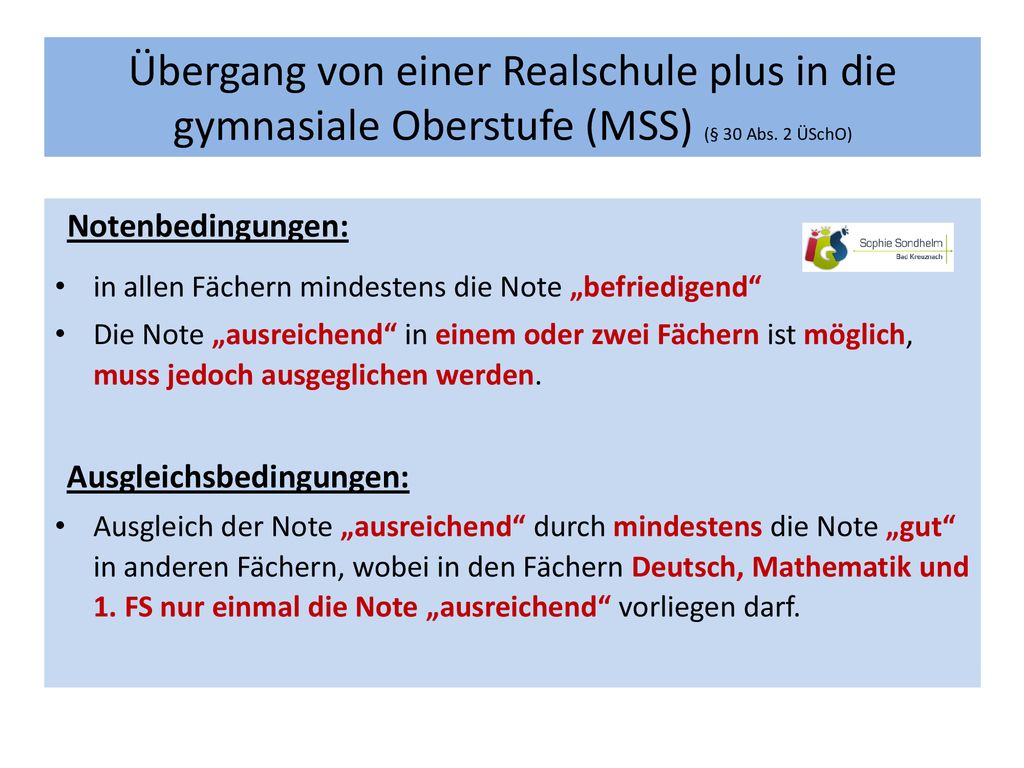 Übergang von einer Realschule plus in die gymnasiale Oberstufe (MSS) (§ 30 Abs. 2 ÜSchO)