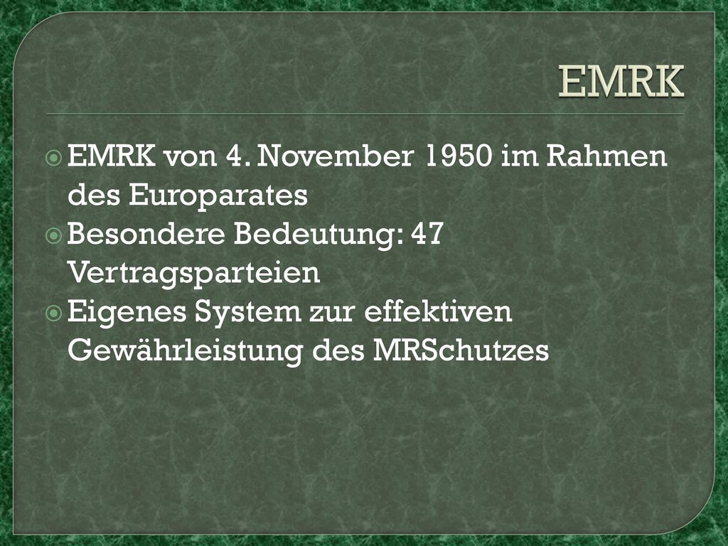 EMRK EMRK von 4. November 1950 im Rahmen des Europarates