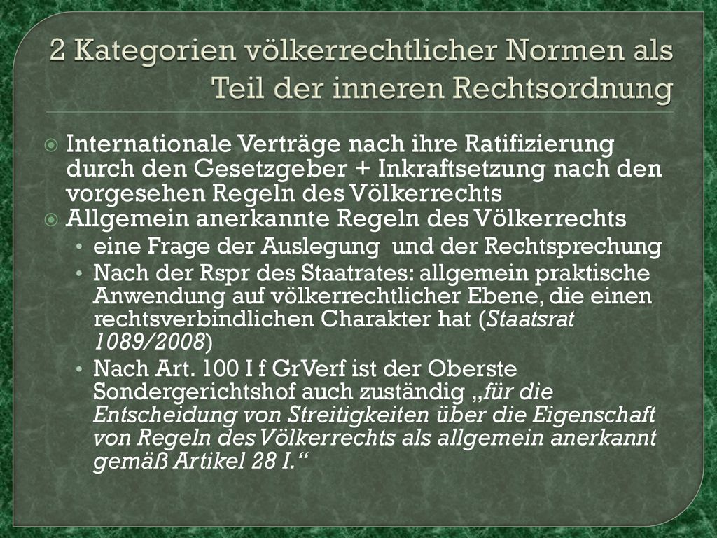 2 Kategorien völkerrechtlicher Normen als Teil der inneren Rechtsordnung