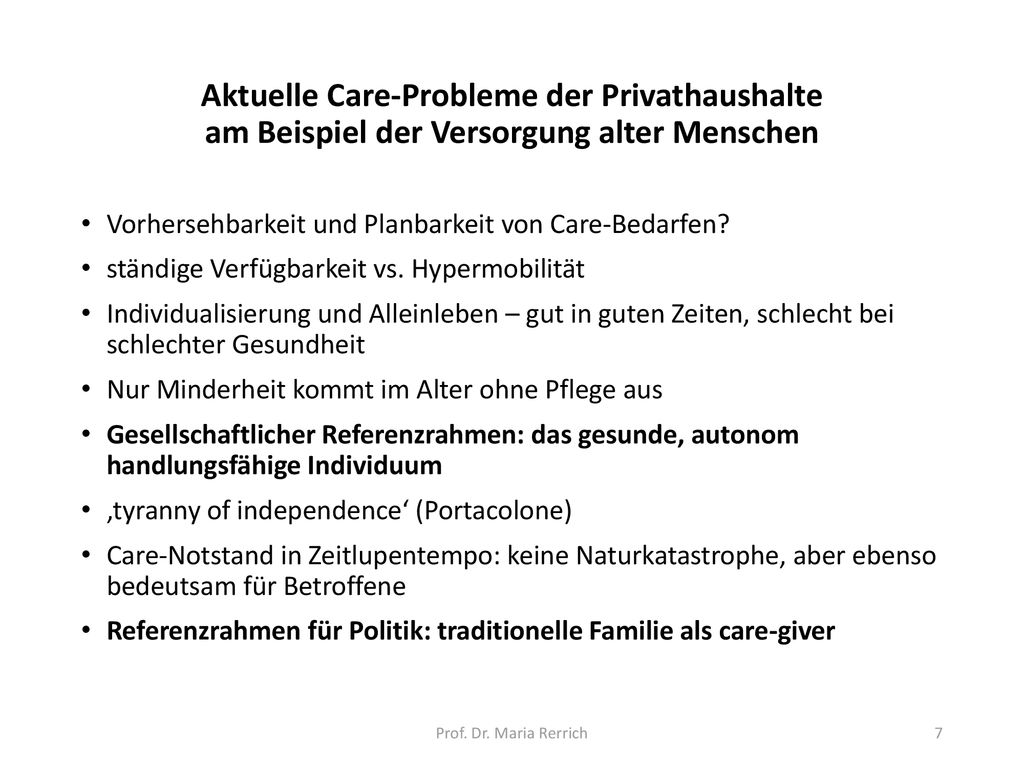 Aktuelle Care-Probleme der Privathaushalte am Beispiel der Versorgung alter Menschen