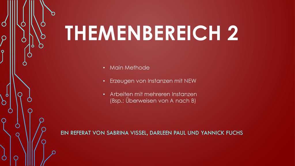Ein Referat von Sabrina Vissel, darleen paul und yannick fuchs