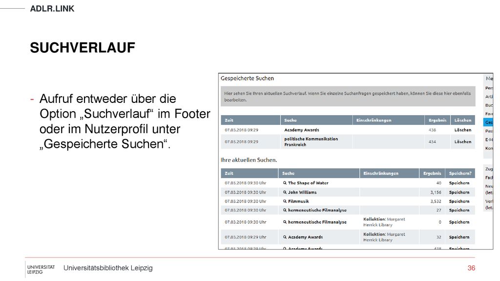 Adlr.link SUCHVERLAUF. Aufruf entweder über die Option „Suchverlauf im Footer oder im Nutzerprofil unter „Gespeicherte Suchen .