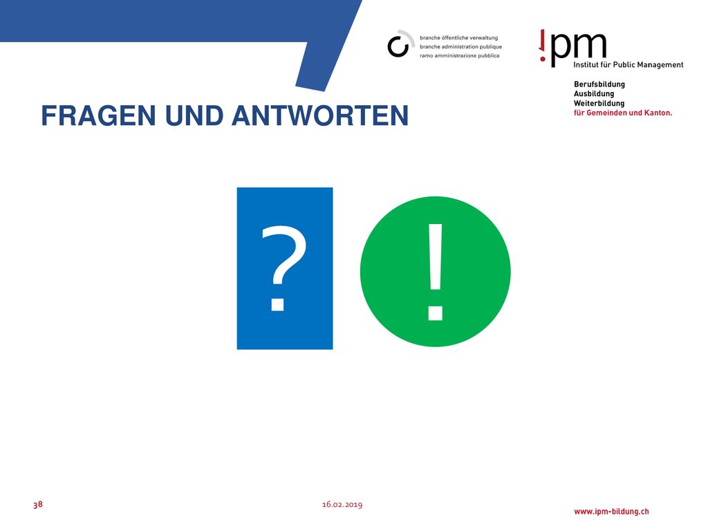 Fragen und Antworten ! Hier bietet sich Gelegenheit, dass sich die Lernenden die Fragen gegenseitig beantworten.