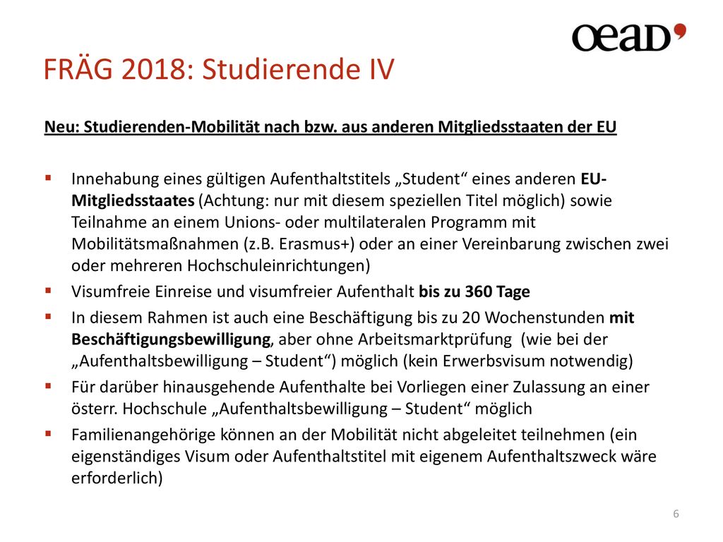 FRÄG 2018: Studierende IV Neu: Studierenden-Mobilität nach bzw. aus anderen Mitgliedsstaaten der EU.