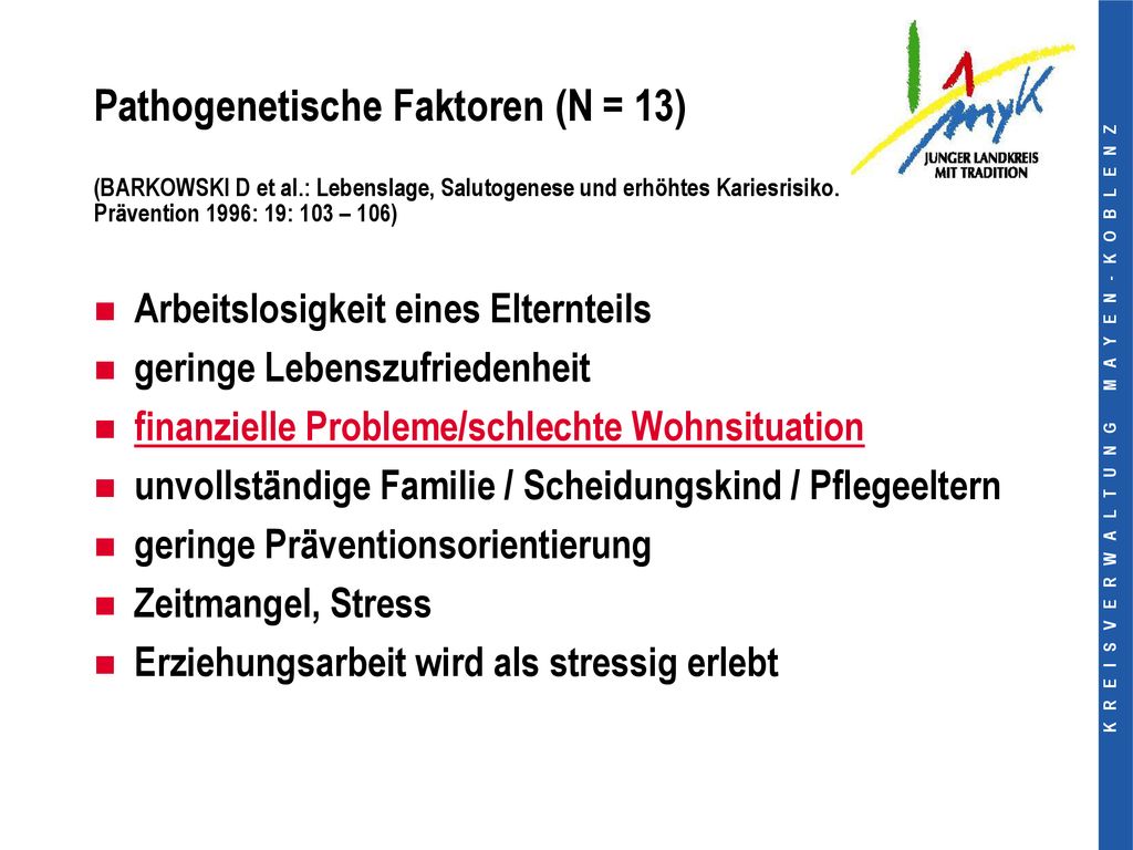 Pathogenetische Faktoren (N = 13) (BARKOWSKI D et al