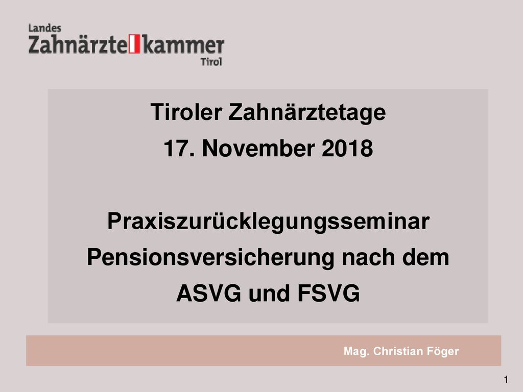Tiroler Zahnärztetage 17. November 2018