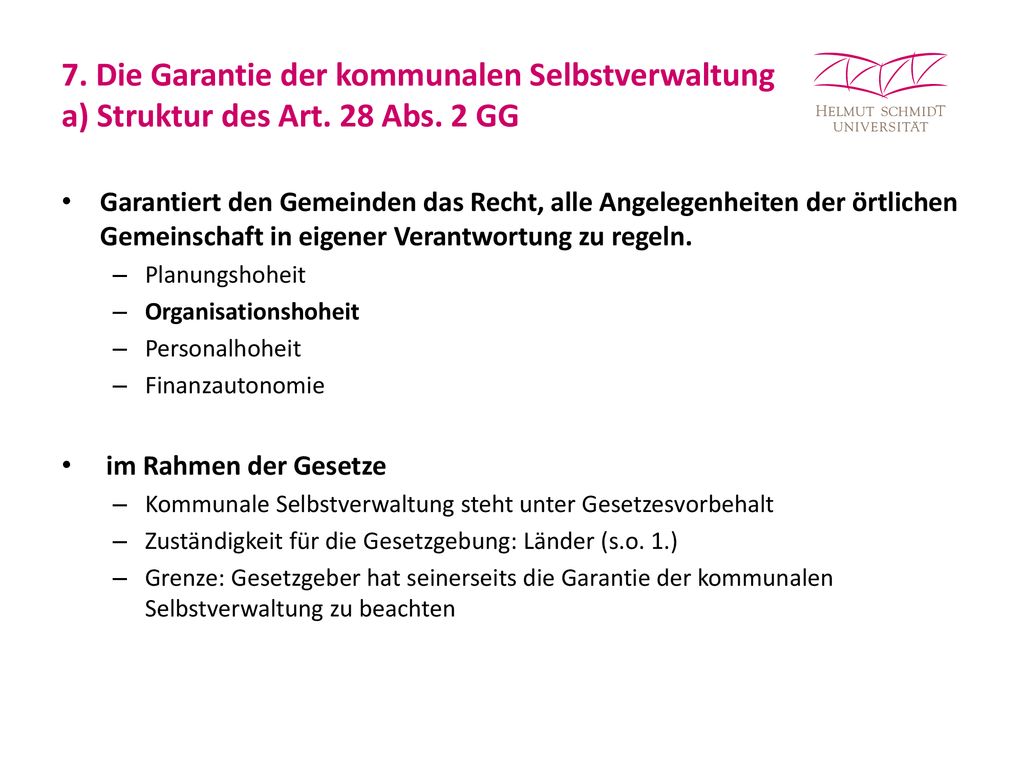 7. Die Garantie der kommunalen Selbstverwaltung a) Struktur des Art