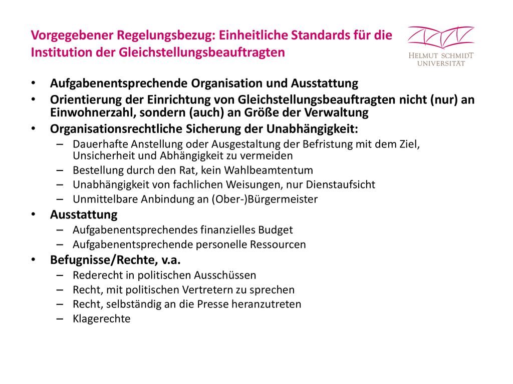 Vorgegebener Regelungsbezug: Einheitliche Standards für die Institution der Gleichstellungsbeauftragten