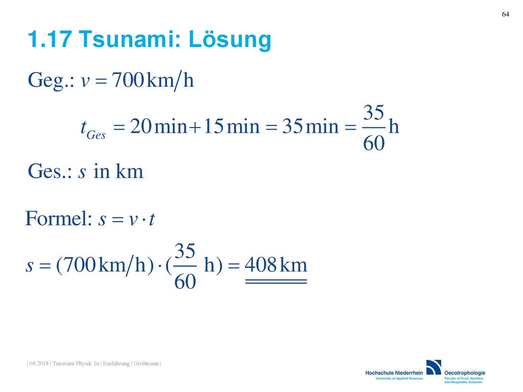 1.17 Tsunami: Lösung | | Tutorium Physik 1n | Einführung | Großmann |