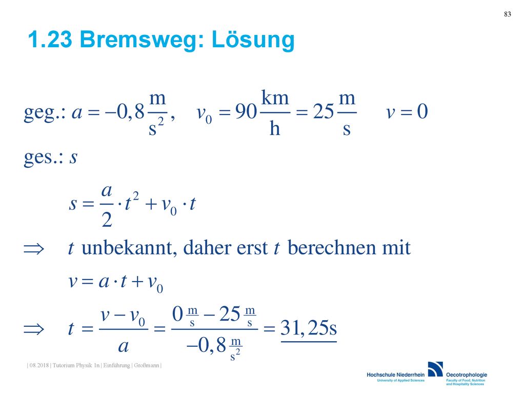 1.23 Bremsweg: Lösung | | Tutorium Physik 1n | Einführung | Großmann |