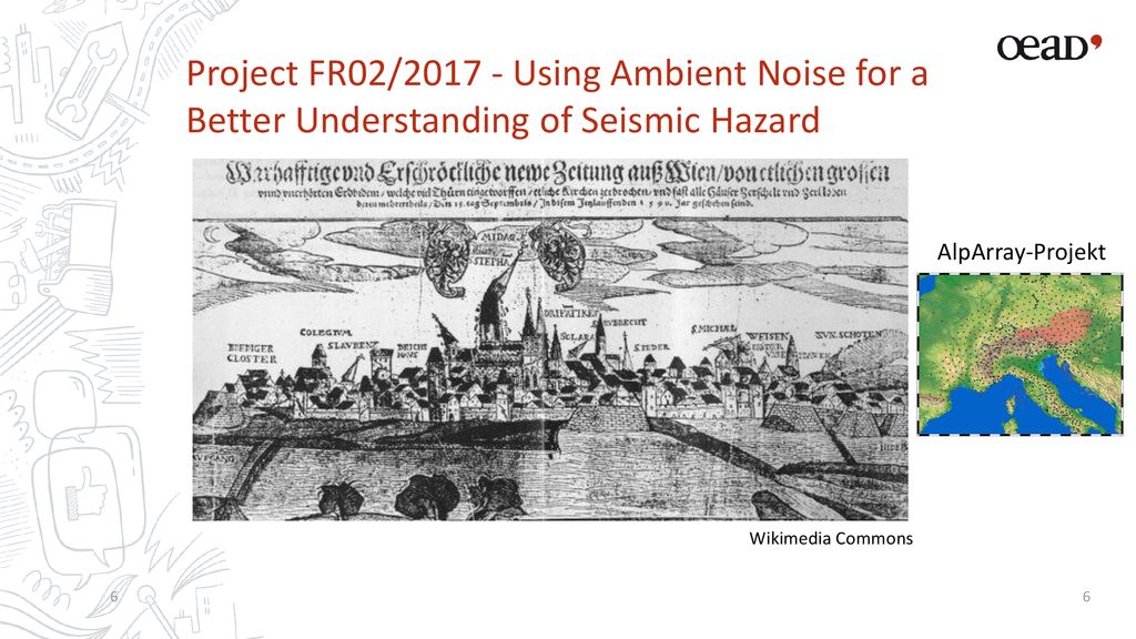 Project FR02/ Using Ambient Noise for a Better Understanding of Seismic Hazard