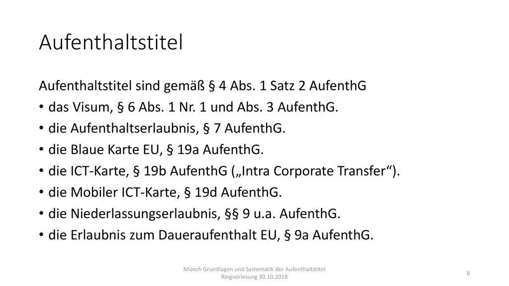 Aufenthaltsrecht Grundlagen und Systematik der Aufenthaltstitel ppt herunterladen