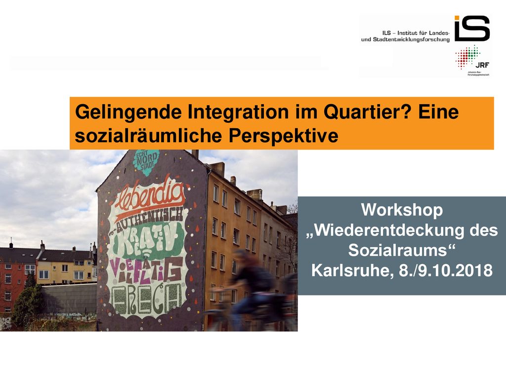 Workshop „Wiederentdeckung des Sozialraums Ralf Zimmer-Hegmann (ILS)
