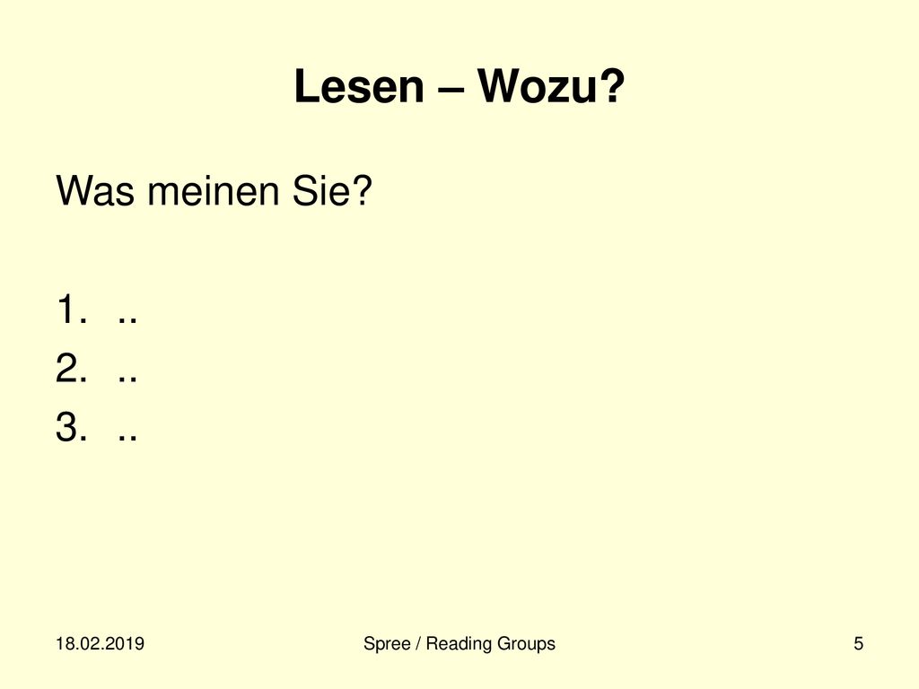 Lesen – Wozu Was meinen Sie Spree / Reading Groups