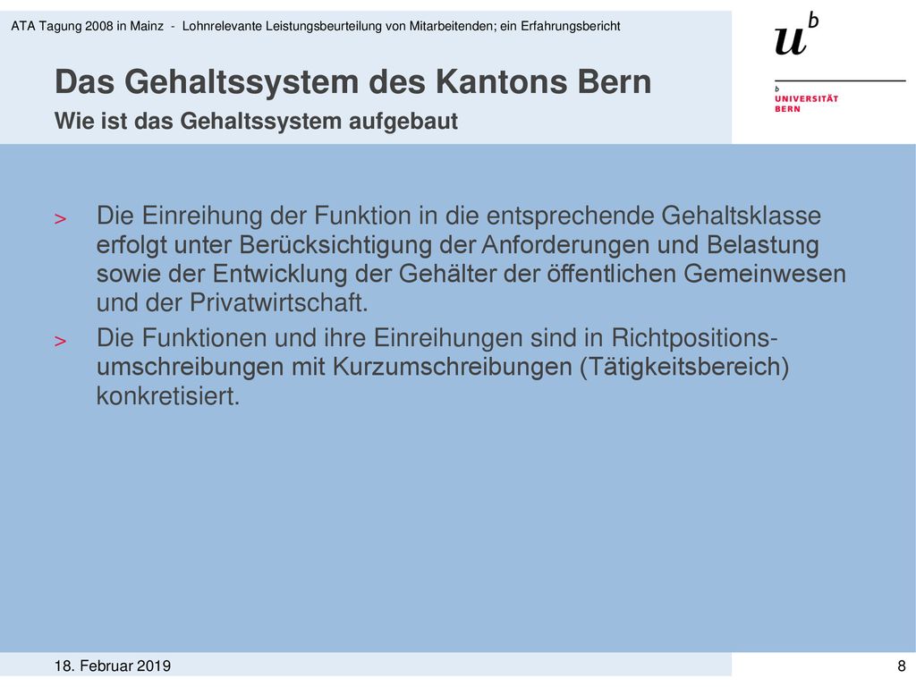 Das Gehaltssystem des Kantons Bern Wie ist das Gehaltssystem aufgebaut