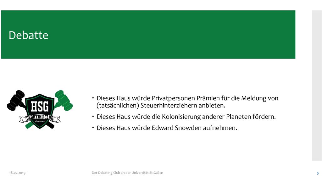 Debatte Dieses Haus würde Privatpersonen Prämien für die Meldung von (tatsächlichen) Steuerhinterziehern anbieten.