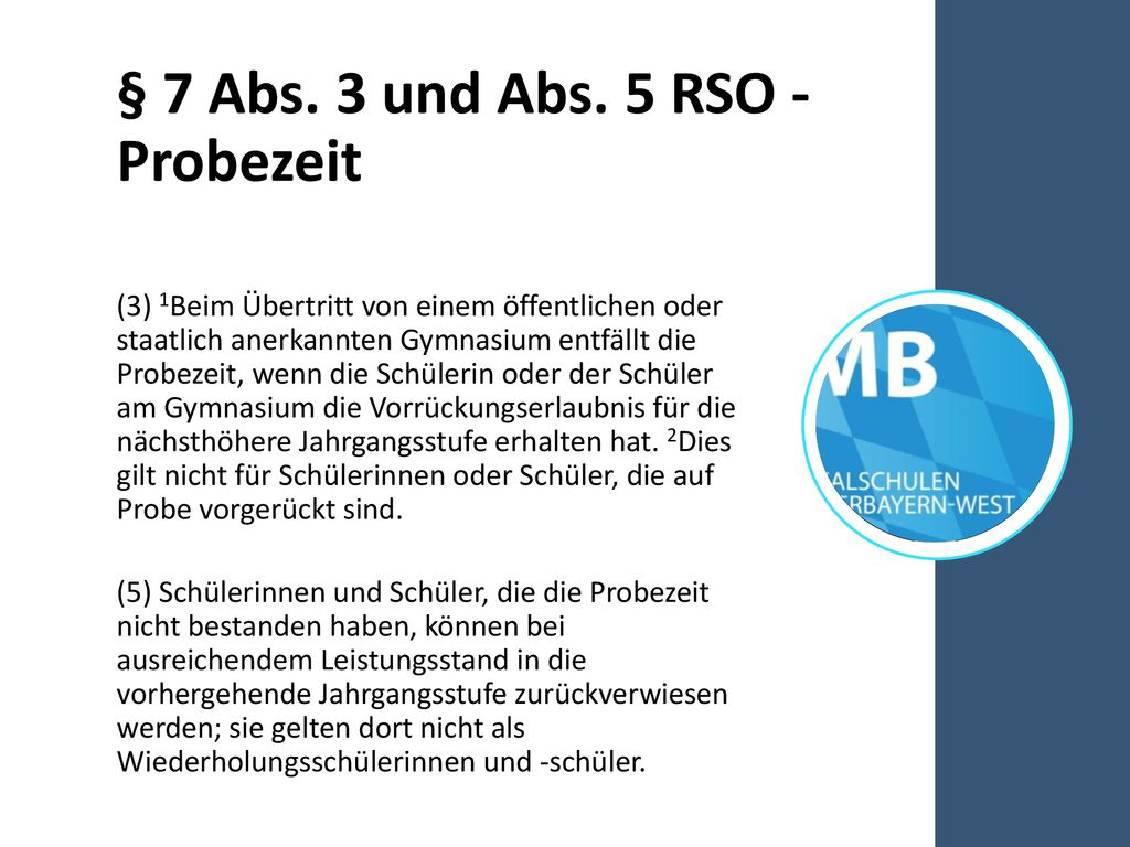 § 7 Abs. 3 und Abs. 5 RSO - Probezeit