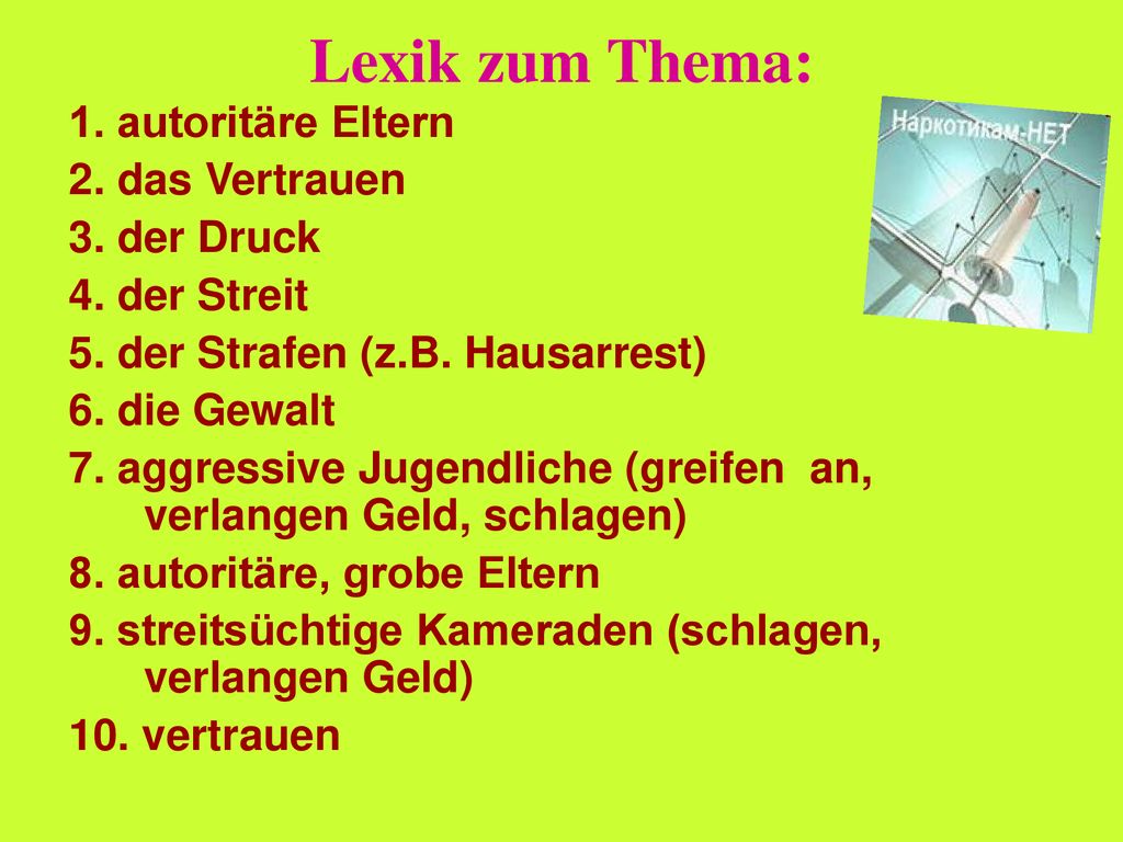 Lexik zum Thema: 1. autoritäre Eltern 2. das Vertrauen 3. der Druck