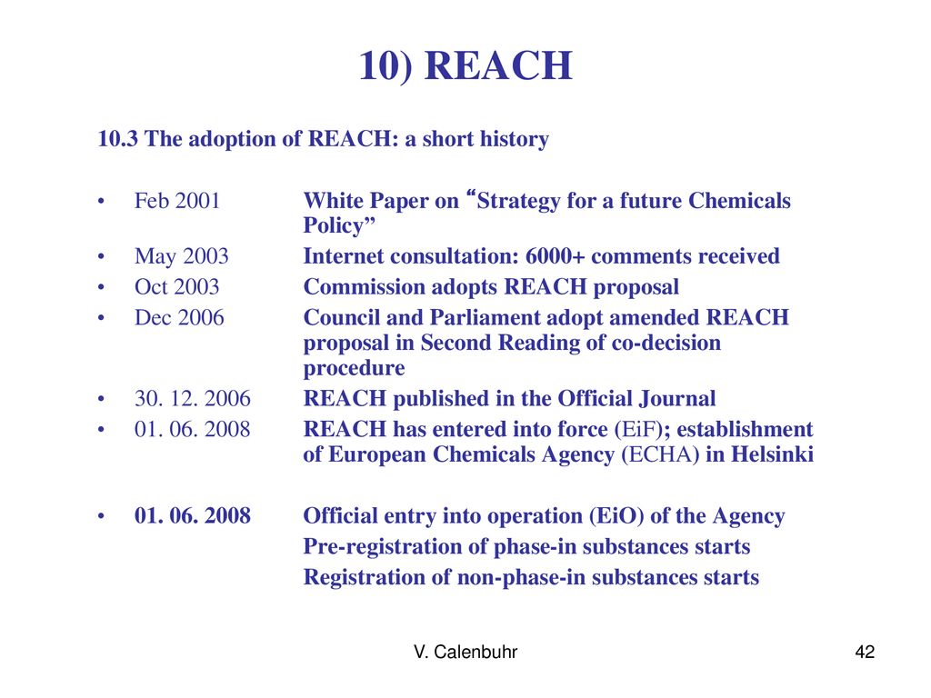 10) REACH 10.3 The adoption of REACH: a short history
