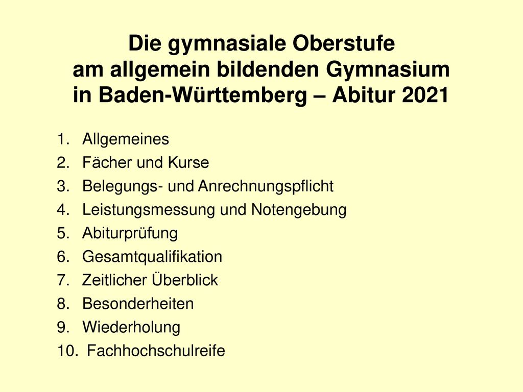 Die gymnasiale Oberstufe am allgemein bildenden Gymnasium in Baden-Württemberg – Abitur 2021