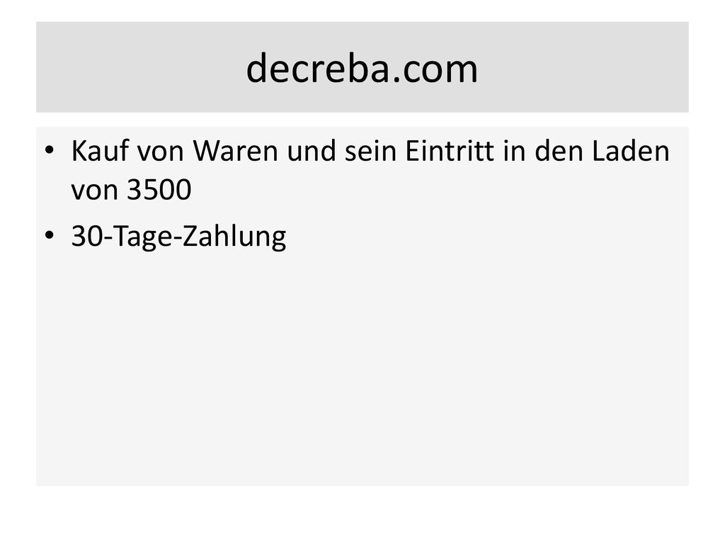 decreba.com Kauf von Waren und sein Eintritt in den Laden von 3500