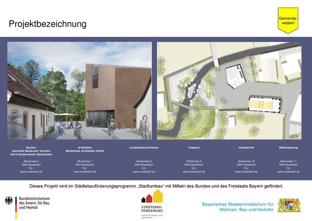 Gemeinde-wappen Projektbezeichnung. Bauherr. Gemeinde Musterdorf vertreten. durch Bürgermeister Mustermann.