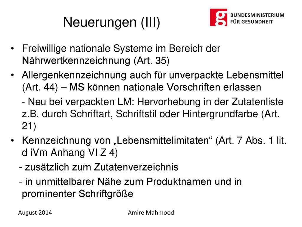 Neuerungen (III) Freiwillige nationale Systeme im Bereich der Nährwertkennzeichnung (Art. 35)