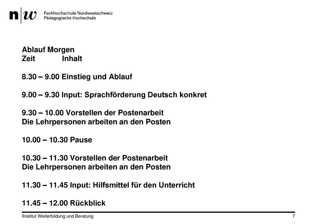Ablauf Morgen Zeit Inhalt – Einstieg und Ablauf – 9