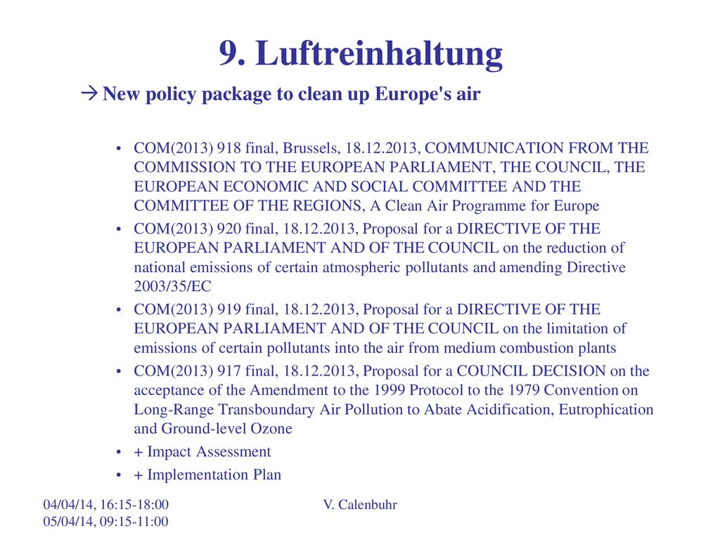 9. Luftreinhaltung New policy package to clean up Europe s air