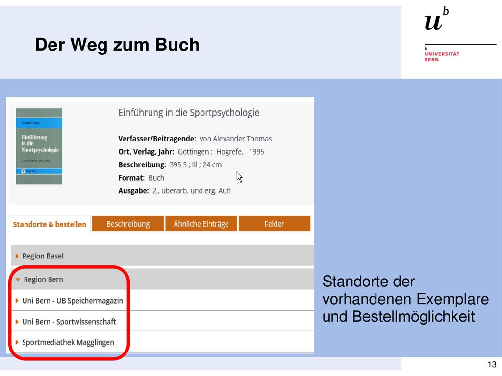 Der Weg zum Buch Standorte der vorhandenen Exemplare und Bestellmöglichkeit