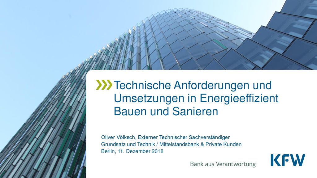 Technische Anforderungen und Umsetzungen in Energieeffizient Bauen und Sanieren