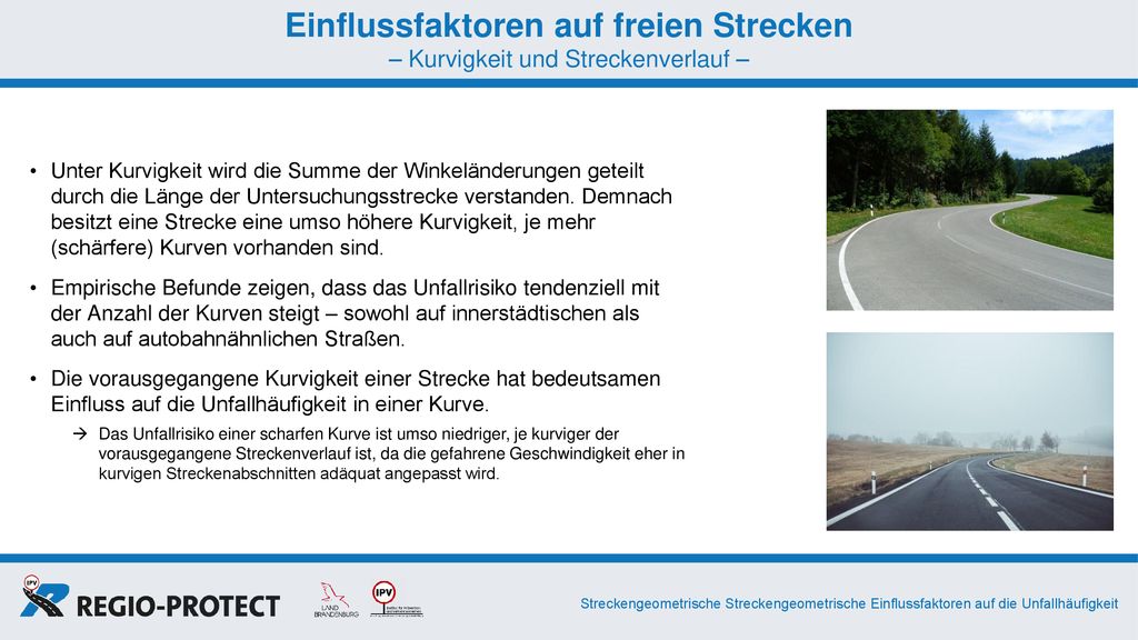 Einflussfaktoren auf freien Strecken – Kurvigkeit und Streckenverlauf –