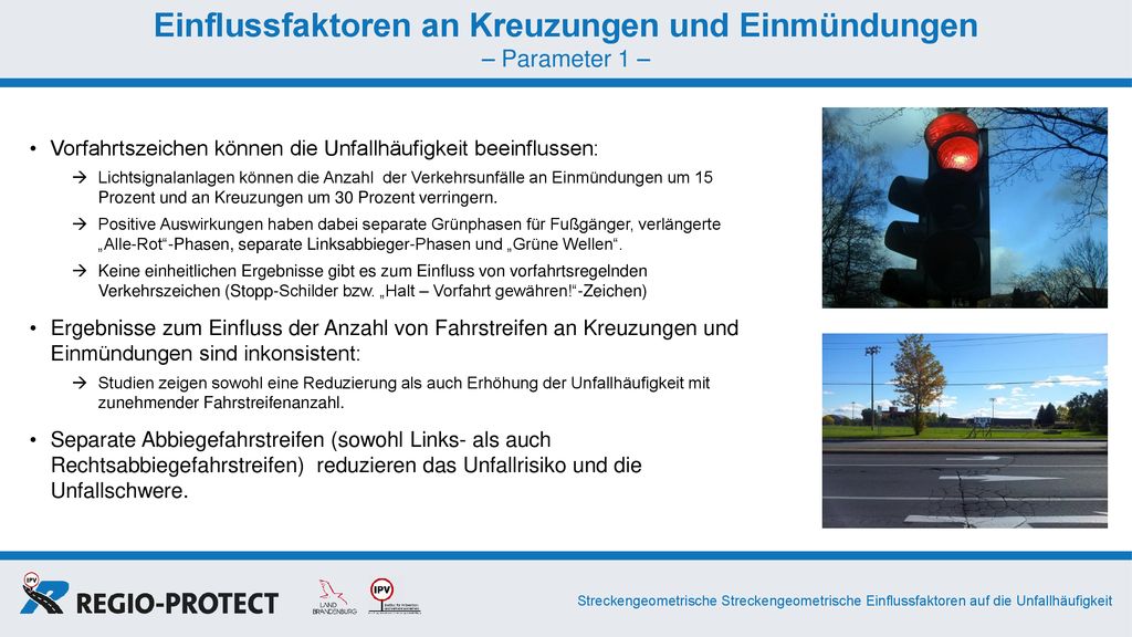 Einflussfaktoren an Kreuzungen und Einmündungen – Parameter 1 –