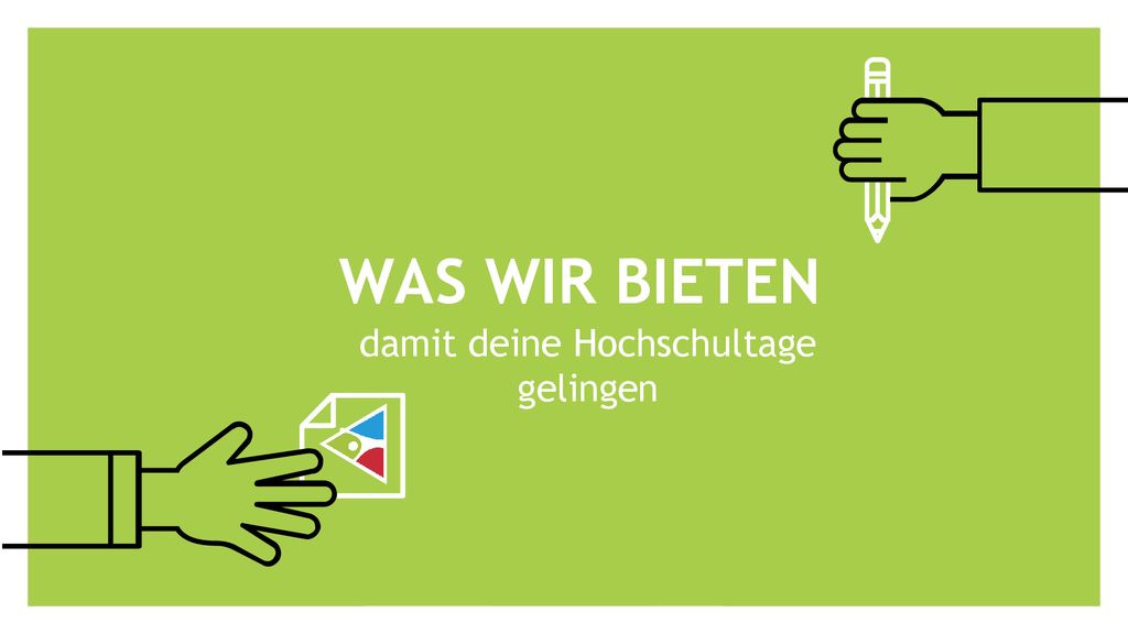 damit deine Hochschultage gelingen