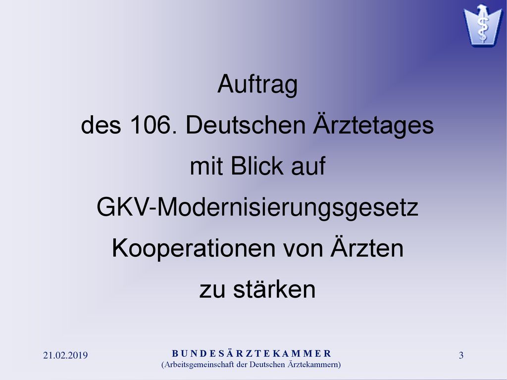 des 106. Deutschen Ärztetages mit Blick auf GKV-Modernisierungsgesetz