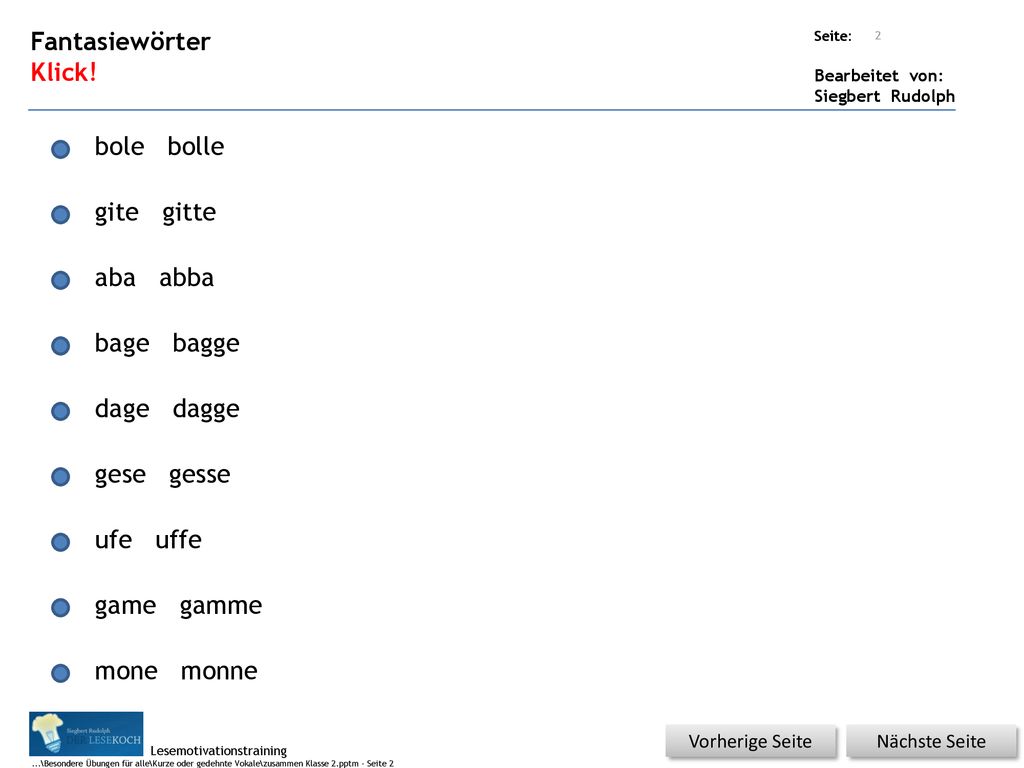Fantasiewörter Klick! bole bolle gite gitte aba abba bage bagge