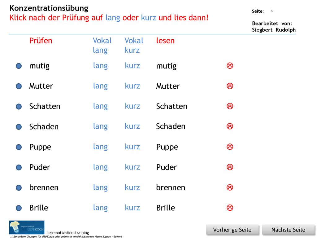 Klick nach der Prüfung auf lang oder kurz und lies dann!