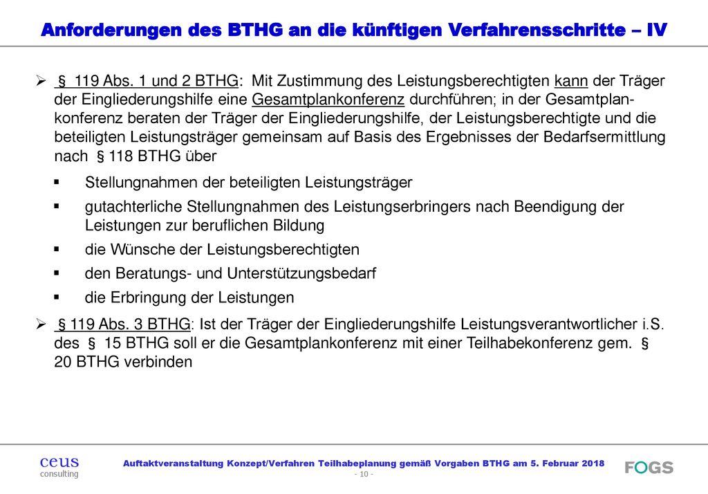 Anforderungen des BTHG an die künftigen Verfahrensschritte – IV