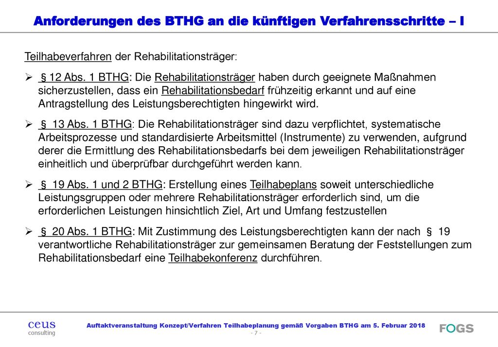 Anforderungen des BTHG an die künftigen Verfahrensschritte – I