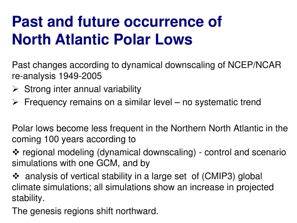 Past and future occurrence of North Atlantic Polar Lows