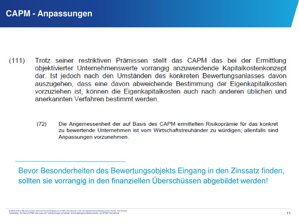 CAPM - Anpassungen Bevor Besonderheiten des Bewertungsobjekts Eingang in den Zinssatz finden,