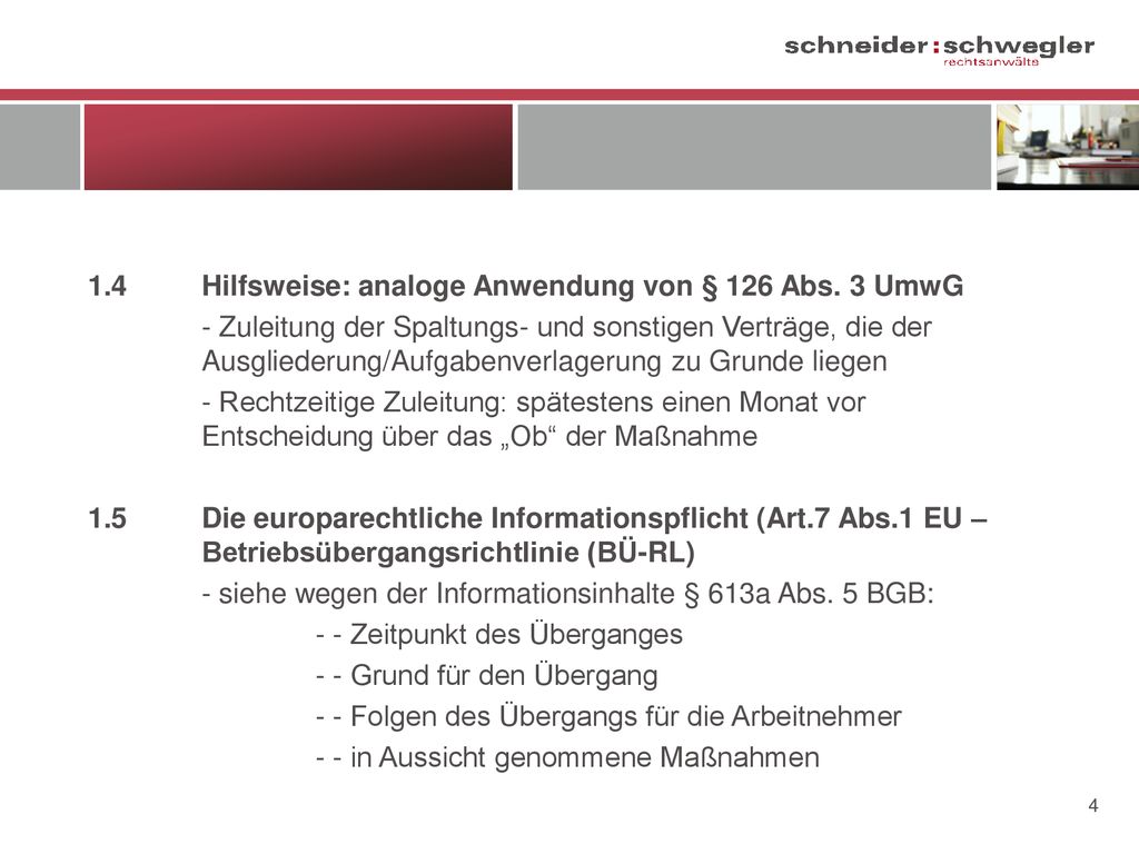 1.4 Hilfsweise: analoge Anwendung von § 126 Abs. 3 UmwG