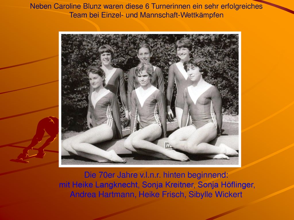 Neben Caroline Blunz waren diese 6 Turnerinnen ein sehr erfolgreiches Team bei Einzel- und Mannschaft-Wettkämpfen