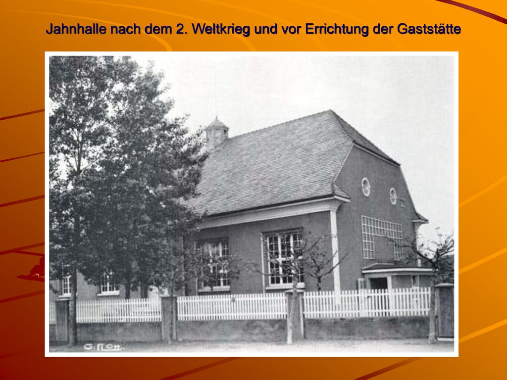 Jahnhalle nach dem 2. Weltkrieg und vor Errichtung der Gaststätte
