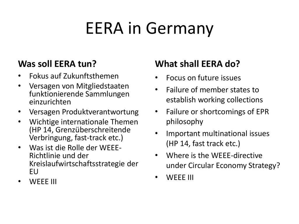 EERA in Germany Was soll EERA tun What shall EERA do