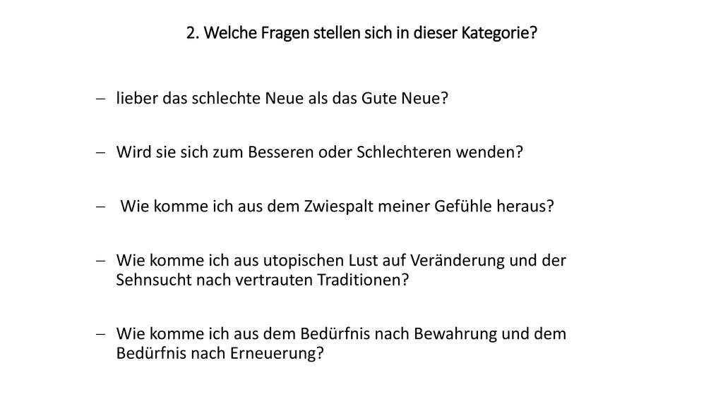 2. Welche Fragen stellen sich in dieser Kategorie